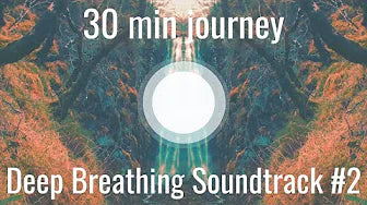 Music For WIM HOF BREATHING (30 min journey) #2